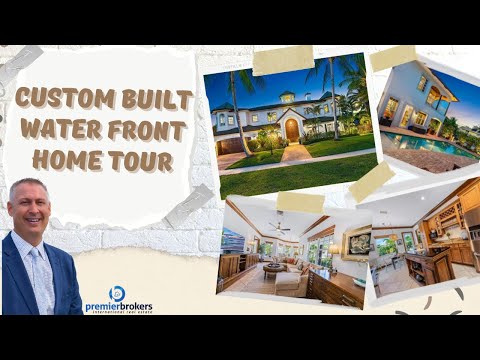 A Must See Custom-Built Water Front Home Tour