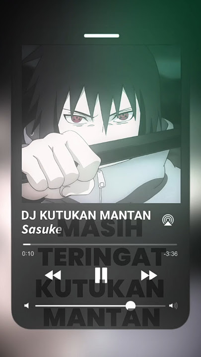 DJ Kutukan Mantan cover - Sasuke #coverai #jedagjedug #music #viral #ai #animeedit #viralditiktok