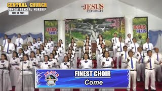 Video thumbnail of "JMCIM | Come | Finest Choir | June 13, 2021"