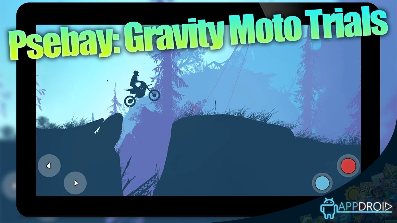 Psebay Gravity Moto Trials Android Gameplay [1080p] (by Eugeny Butakov)