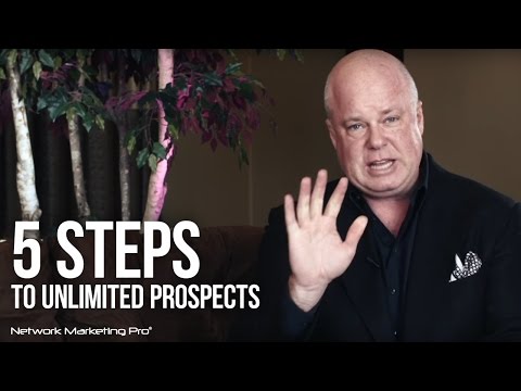 5 Steps To Unlimited Prospects