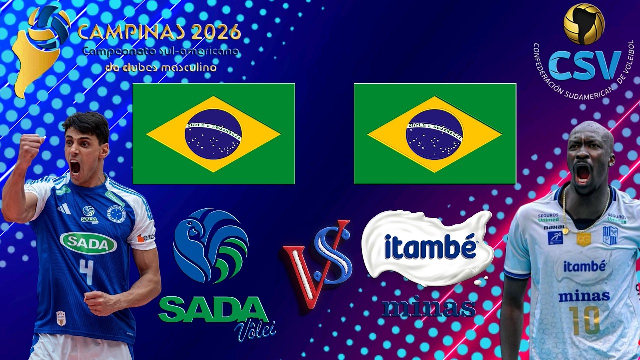 🇧🇷 Sada Cruzeiro vs Itambé Minas 🇧🇷 SemiFinal Sudamericano de Clubes Voleibol 2026