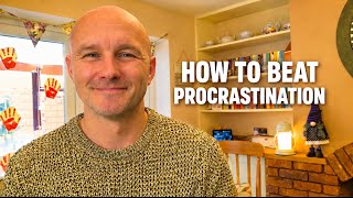 How To Beat Procrastination