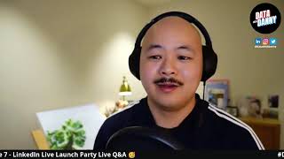 LinkedIn Live Launch Party | #DataWithDanny Episode 7