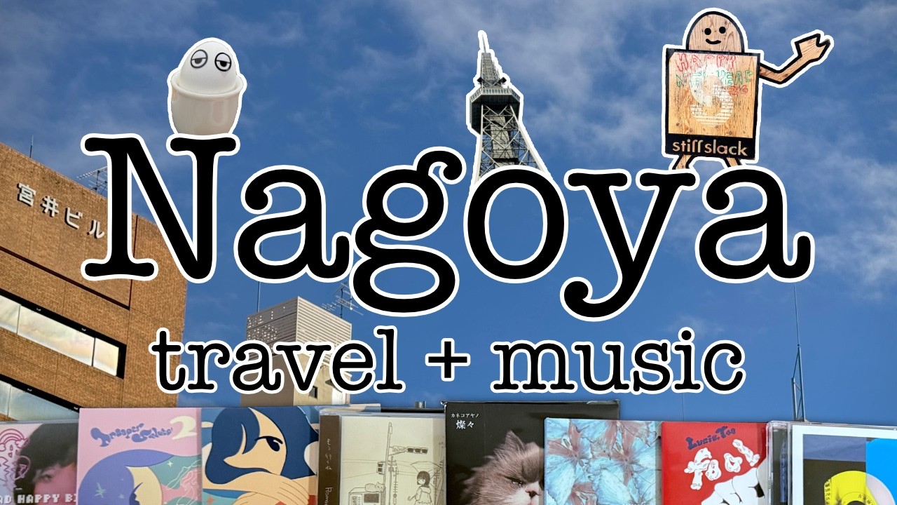 Nagoya Travel and Music Shopping