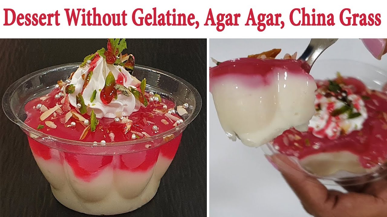 Dessert without gelatine agar agar & china grass | easy tasty pudding