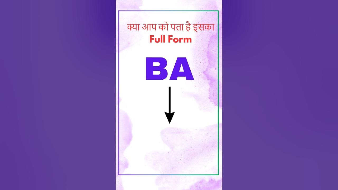 ba-full-form-ba-ka-full-form-kya-hota-hai-ba-kya-hai-youtube