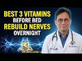 3 Little-Known Vitamins to Transform Your Legs Fast | Dr. William Li