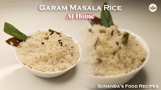 Garam Masala Rice | Sunandas Food Recipes | Delicious Food At Home |