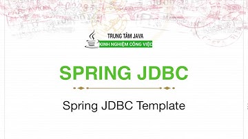 Spring MVC 16 - Giới thiệu  Spring JDBC