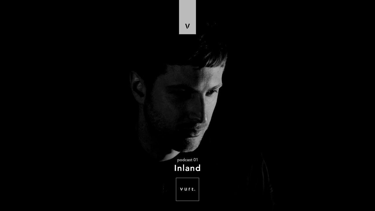 vurt podcast 01 - Inland