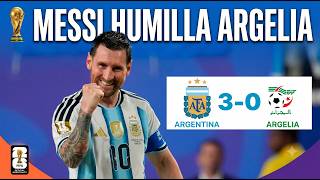 Argentina 3 Argelia 0, Messi en modo Dios derrota a Argelia con un hacktrick, Mundial 2026