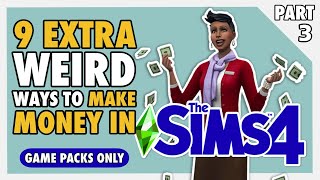 9 Weird Ways to Make Money in Sims 4 [GAME PACKS ONLY]