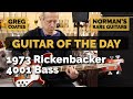 Guitar of the day 1973 rickenbacker 4001 bass fireglo  greg coates at normans rare guitars