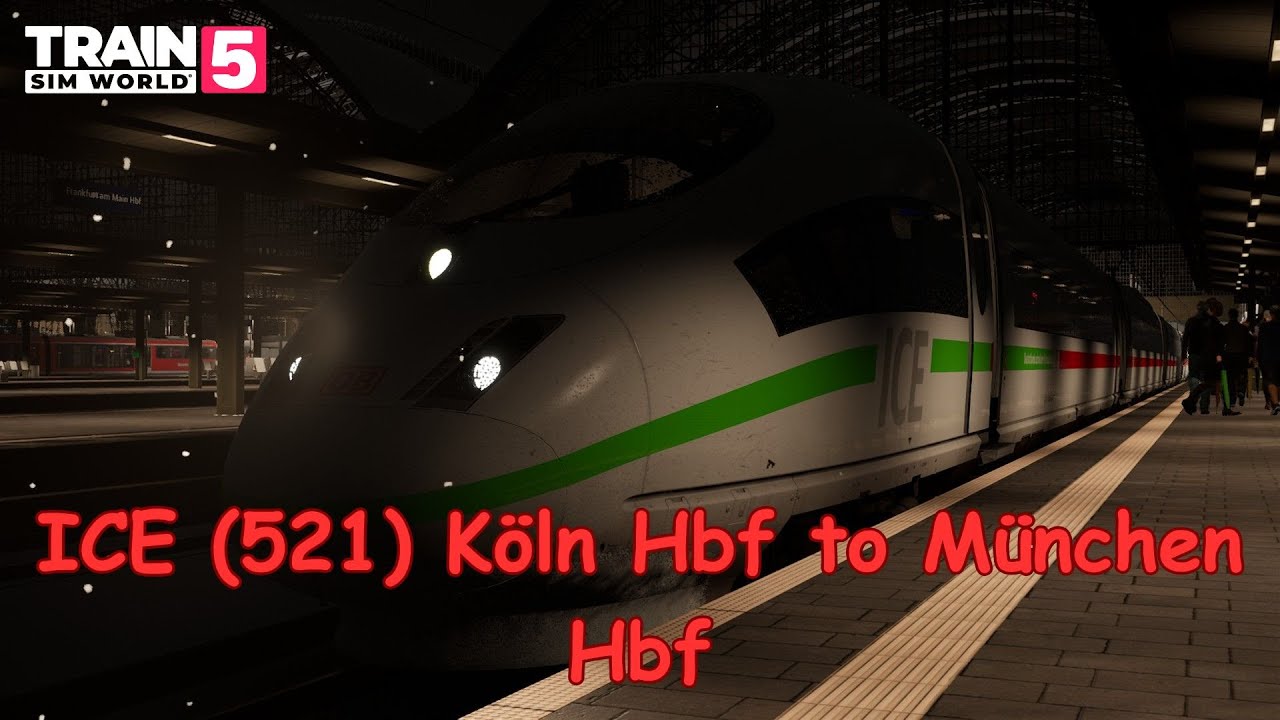 ICE (521) Köln Hbf to München Hbf - Frankfurt - Fulda: Kinzigtalbahn - BR 403 - Train Sim World 5