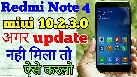 Redmi Note 4 New Stable Update MIUI 10.2.3.0 !! miui 10