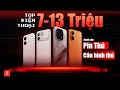TOP điện thoại 7-13 triệu ngon nhất cho PIN THỦ, CẤU HÌNH THỦ nên mua - Onscreen 13 tiếng,..