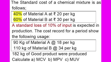 5 #Standard Costing ( Material Variance Analysis) From CA Inter Study Material (B.com/M.com/CMA/CA)