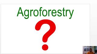 Lecture Fb134  Agroforestry Farming Systems Part I