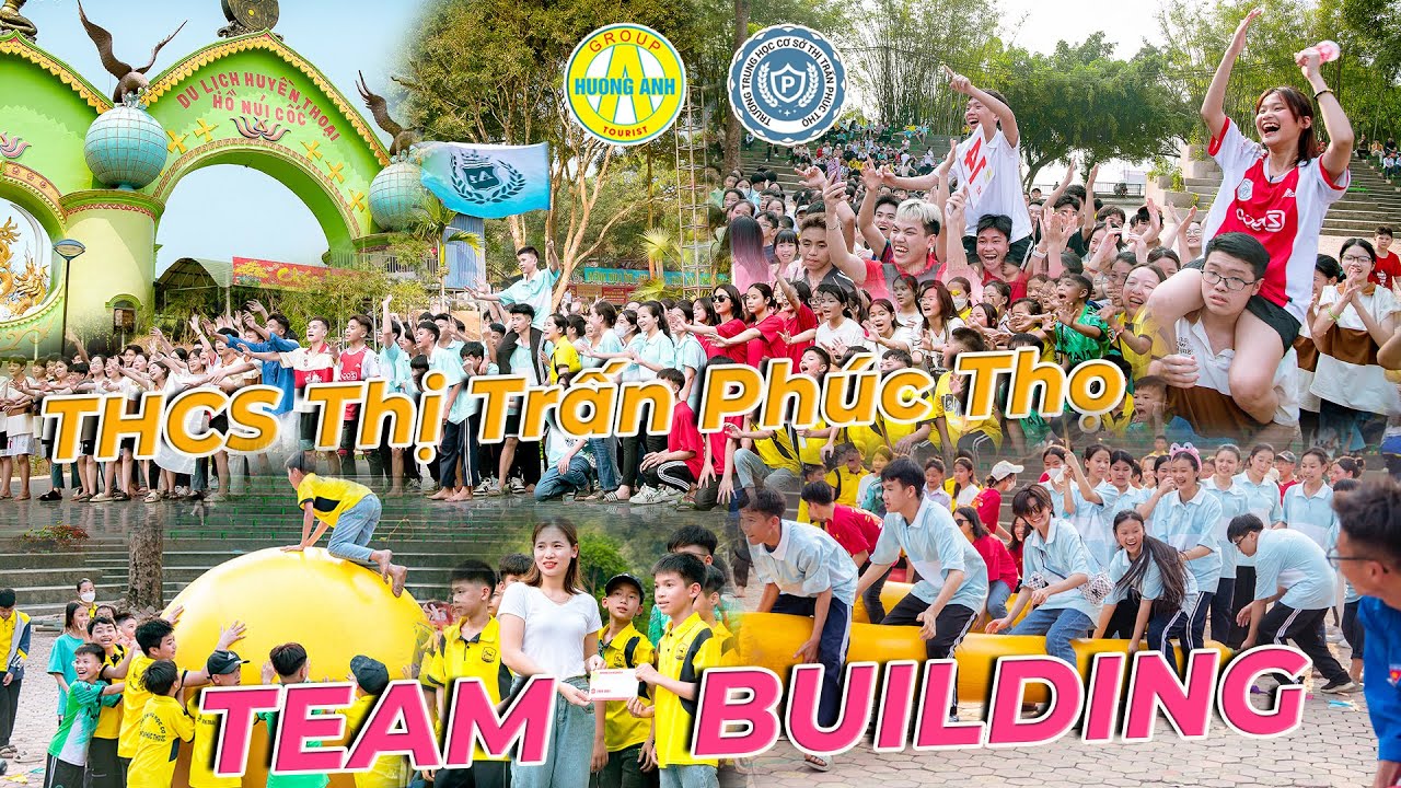 TEAM BUILDING TRƯỜNG THCS THỊ TRẤN PHÚC THỌ | DÂNG HƯƠNG DI TÍCH ATK ĐỊNH HÓA | DU LỊCH HỒ NÚI CỐC