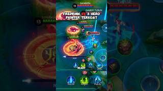 FREDRINN VS 3 HERO FIGHTER TERKUAT DI LATE GAME