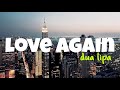 Dua Lipa - Love Again (Lyrics Video)