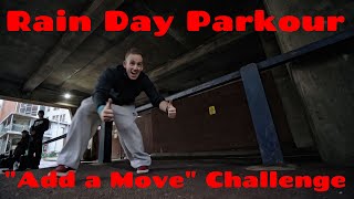 Parkour Rain Day - Add a Move Challenge