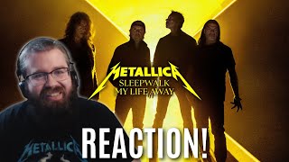Metallica: Sleepwalk My Life Away REACTION!!!