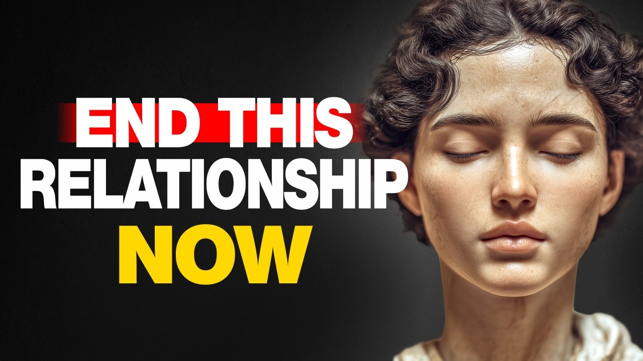 5 SIGNS That You SHOULD END this RELATIONSHIP | STOICISM