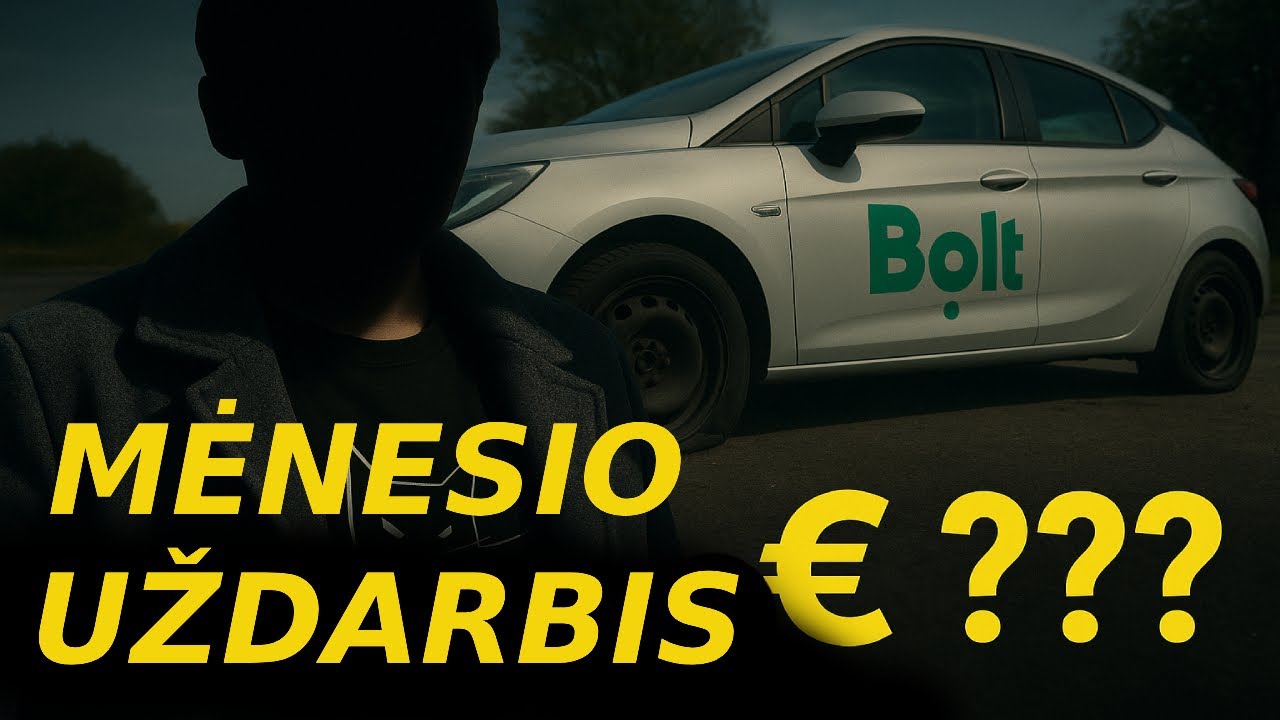 BOLT veikla -Praito mėnesio uždarbis ir sugedo automobiliukas tik pradėjus dirbt.