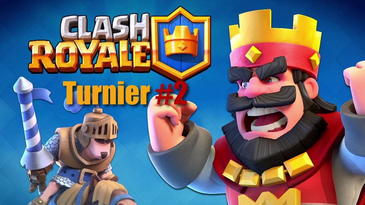 Clash Royale Turnier 2 Youtube