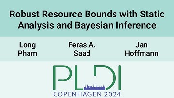 [PLDI24] Robust Resource Bounds with Static Analysis and Bayesian Inference