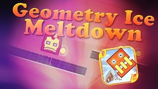 Geometry Ice Meltdown [GAMEPLAY] - Beginning Pack 1-20 - 568 coins screenshot 1