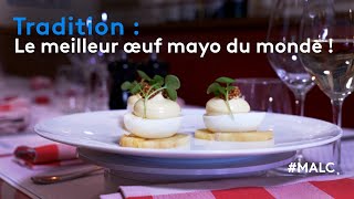 Tradition : le meilleur œuf mayo du monde !