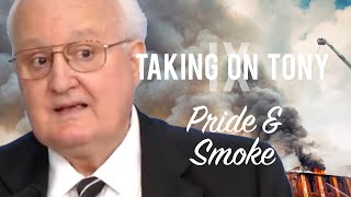 Taking On Tony IX: Pride &amp; Smoke