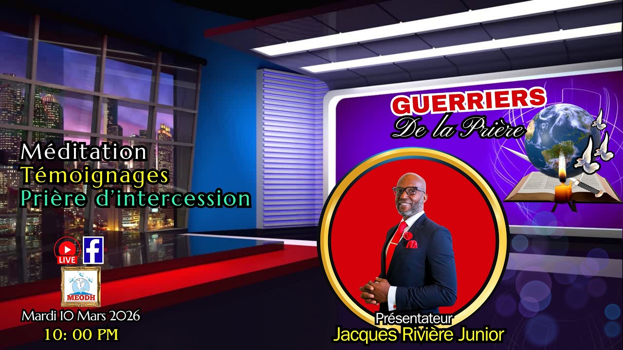 Les Guerriers de la Prière (Jacque Rivière Junior: 10/03/26)