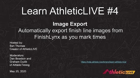 Learn AthleticLIVE #4: Automatically export finish line images and show them on results