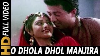 O Dhola Dhol Manjira Baaje