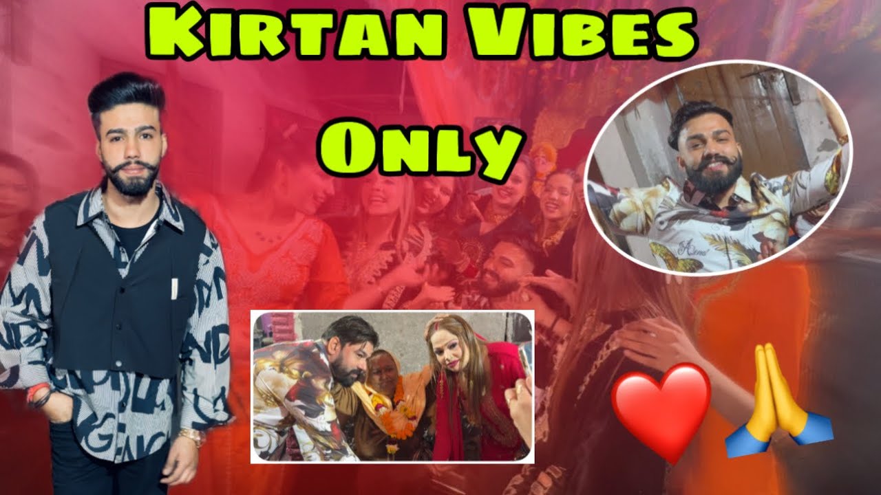 Vlog 62 / Kirtan Day ❤️ Bhai ki shadi hai soon 