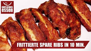 REZEPT: FRITTIERTE SPARERIBS in 10 Minuten schnell und einfach selber machen!