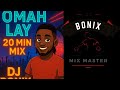 OMAH LAY MIX OMAH LAY MIX