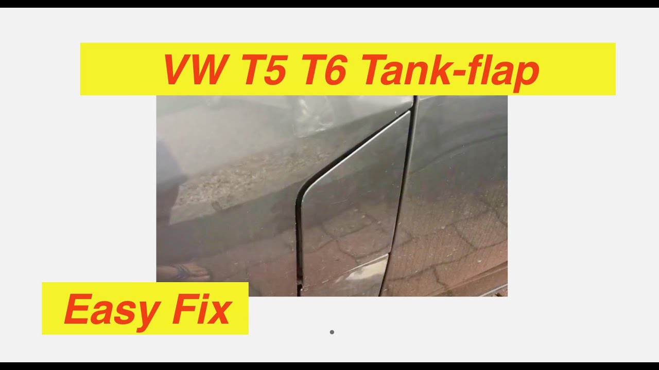 How to remove and fix VW T5 T6 Fuel Filler Flap / VW T5 Tankklappe