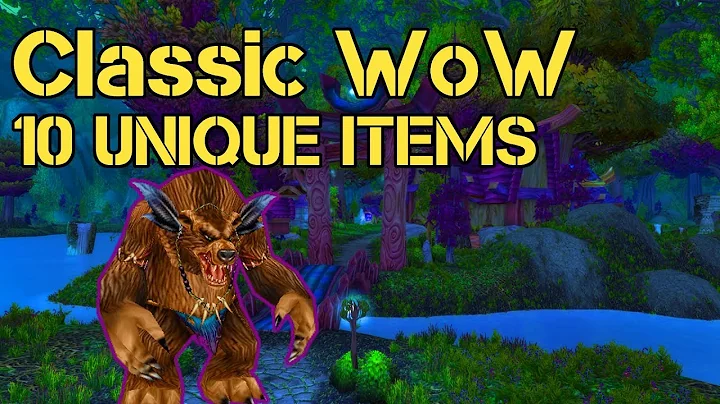 Classic WoW: 10 Unique Items