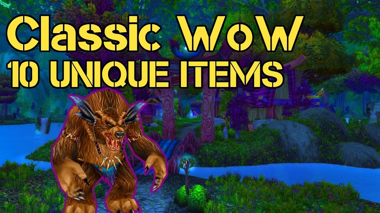 Classic WoW: 10 Unique Items