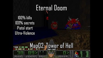 Eternal Doom - Map02: Tower of Hell (Ultra-Violence 100%)