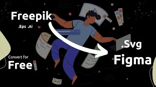 Make Freepik vector file to Svg | eps to SVG | ai to SVG | Freepik to figma