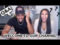 Welcome To Our Channel (Q&amp;A)