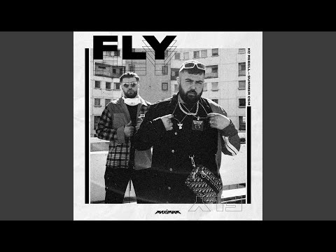 KC Rebell & Summer Cem - FLY