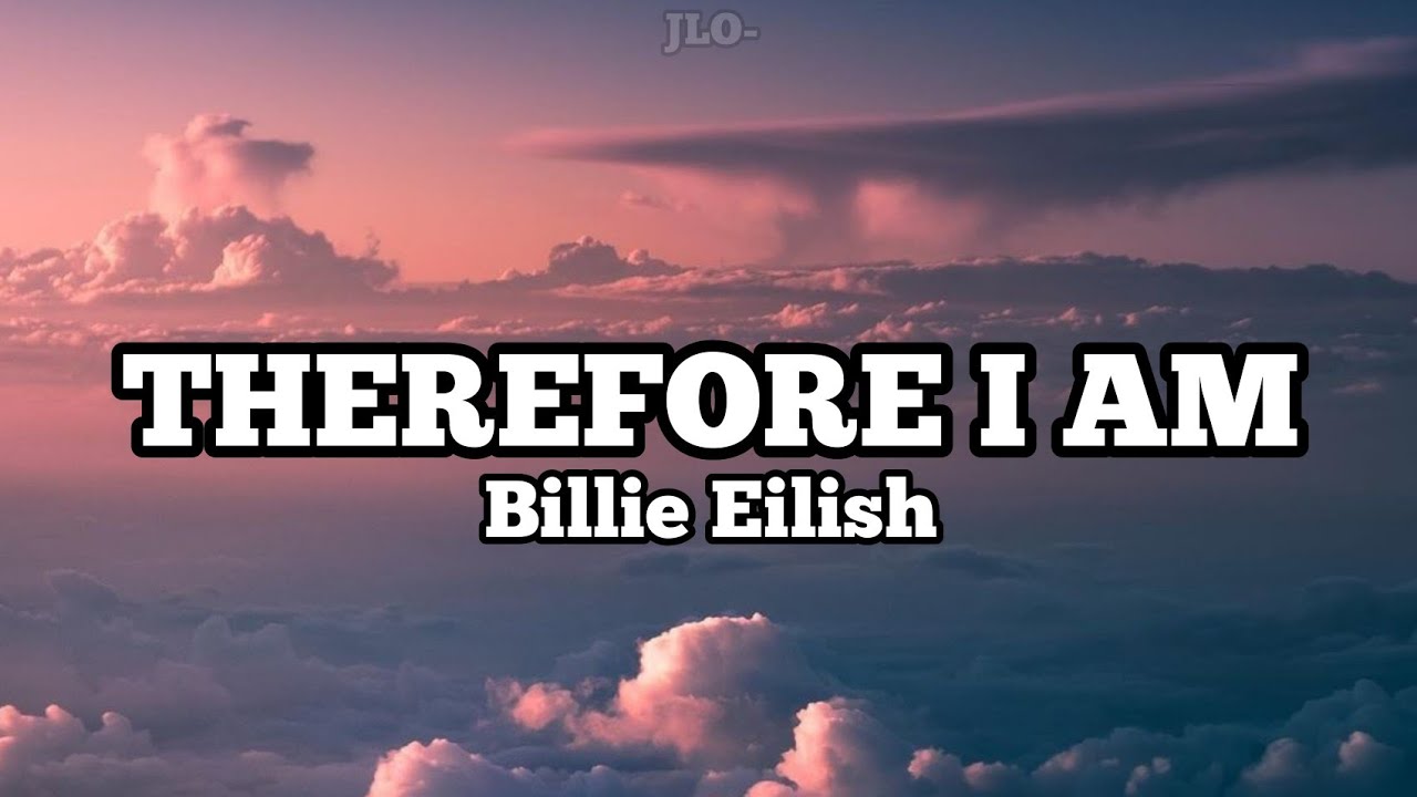 Eilish therefore i am. Billie Eilish therefore i am. Billie Eilish therefore i am обложка. Therefore you and me. Billie Eilish – what was i made for.mp3.