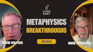 Mark Fiorentino Interview with David Masters #Metaphysics | DingeCast